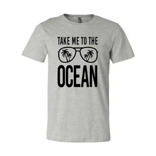 Take Me To The Ocean T-shirt  3XL / Athletic Heather