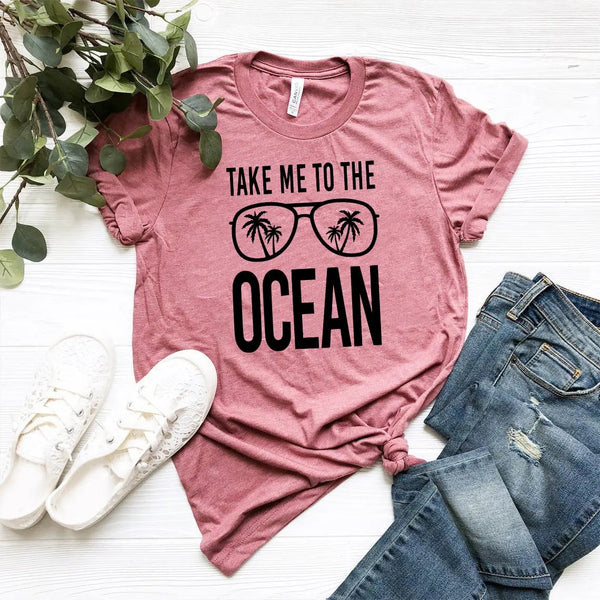 Take Me To The Ocean T-shirt - Embark Travel Store