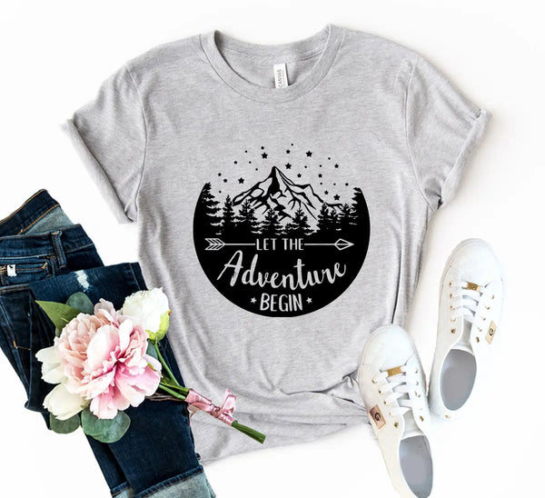 Let The Adventure Begin T-Shirt