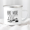 Hike More Worry Less Enamel Coffee Mug
