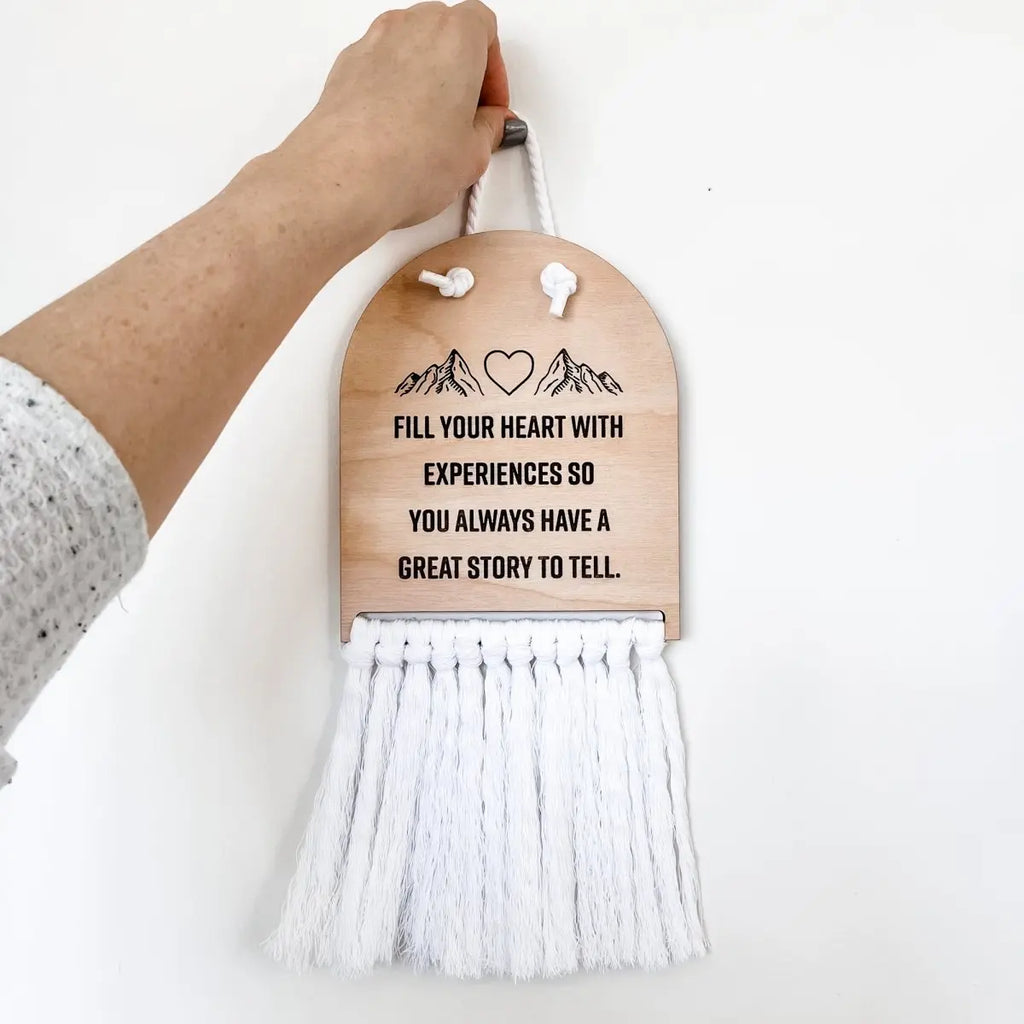 Fill Your Heart With Experiences Half Moon Macrame Sign