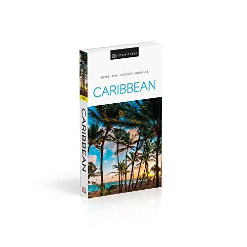DK Eyewitness Caribbean (Travel Guide)