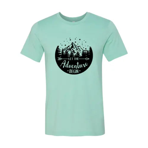 Let The Adventure Begin T-Shirt