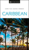DK Eyewitness Caribbean (Travel Guide)