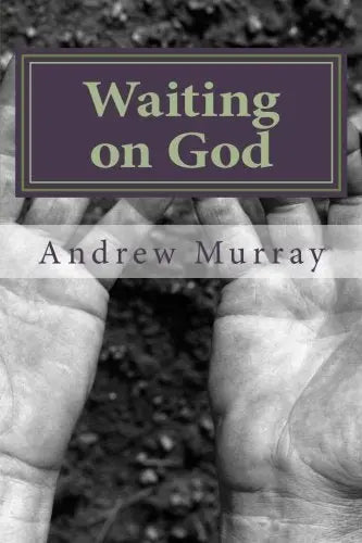 Waiting on God