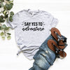 Say Yes to Adventure T-Shirt