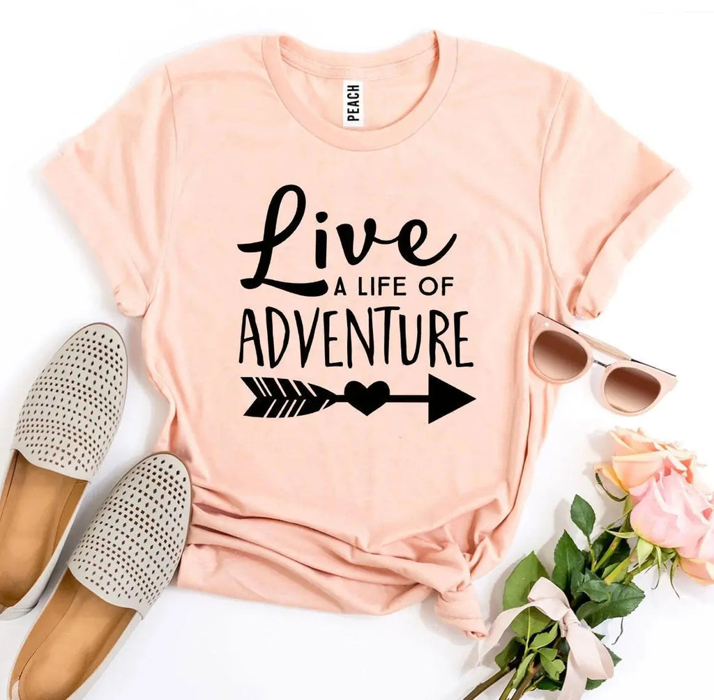 Live a Life of Adventure T-shirt